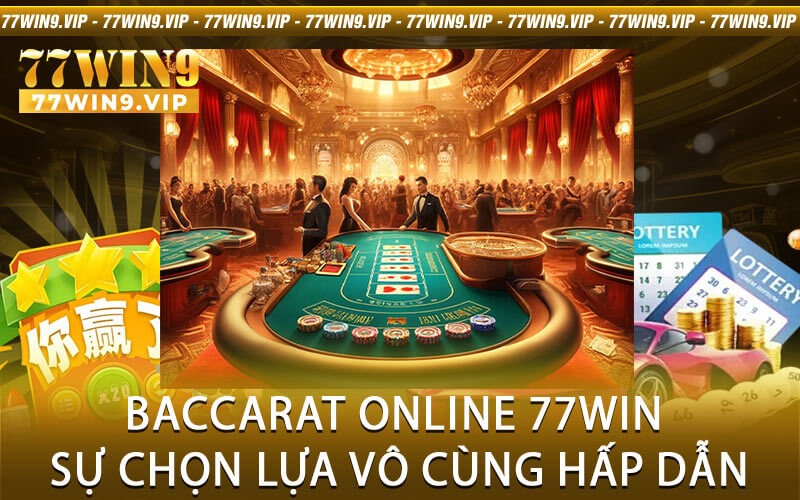 Baccarat Online 77Win